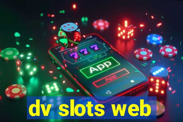 dv slots web